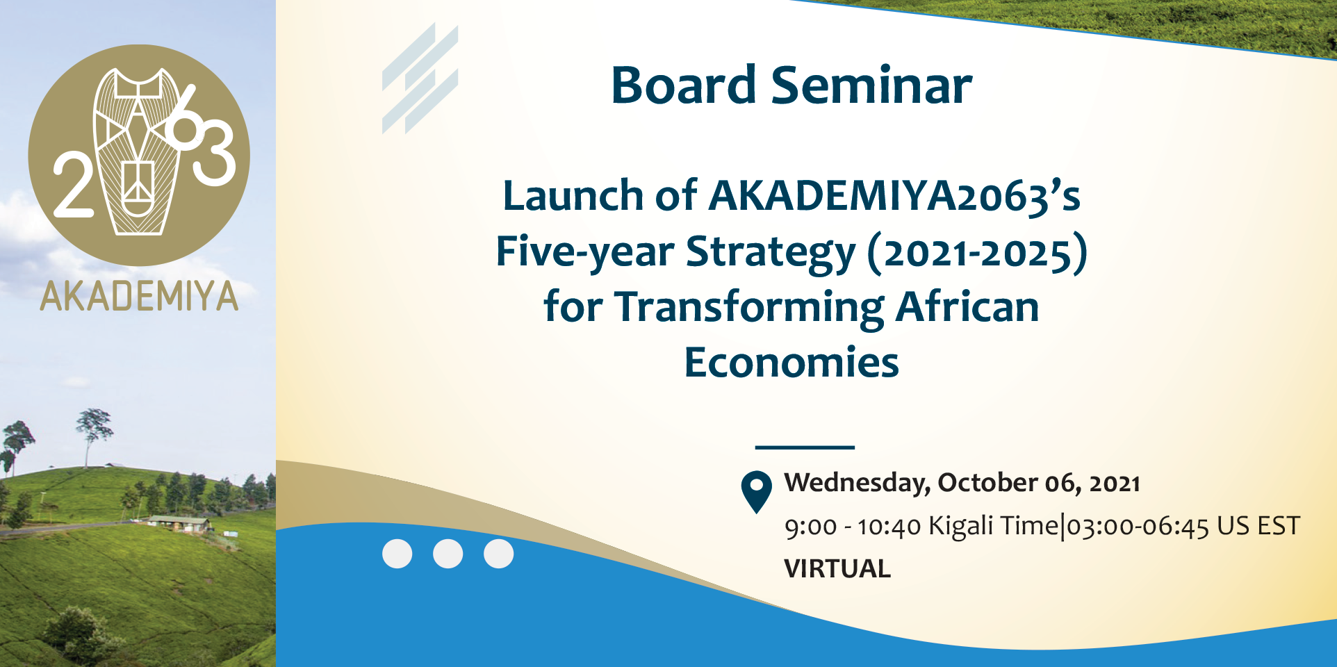 AKADEMIYA2063 The Expertise We Need The Africa We Want 